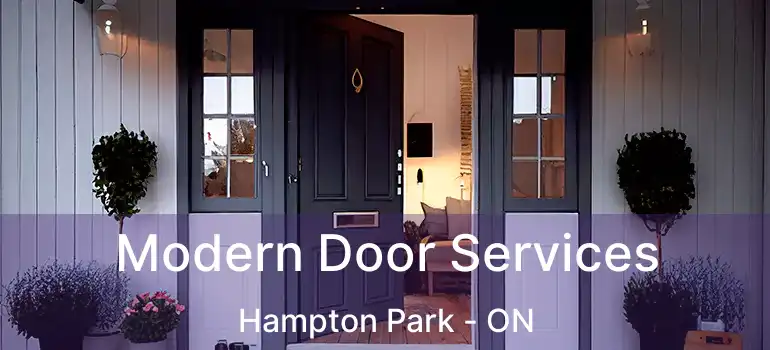 Modern Door Services Hampton Park - ON