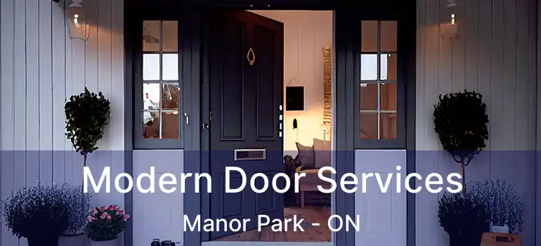 Modern Door Services Manor Park - ON