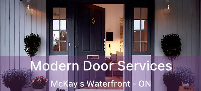 Modern Door Services McKay s Waterfront - ON