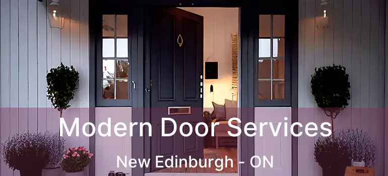 Modern Door Services New Edinburgh - ON