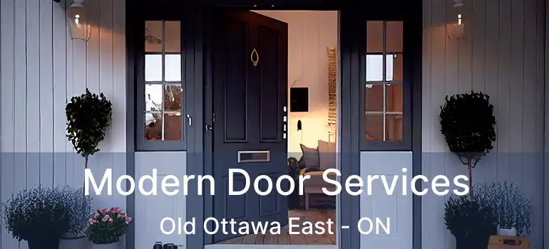 Modern Door Services Old Ottawa East - ON
