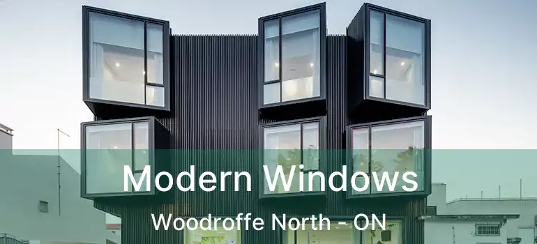 Modern Windows Woodroffe North - ON