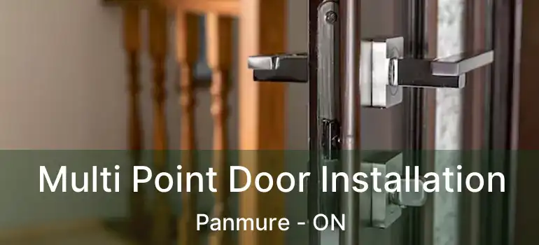 Multi Point Door Installation Panmure - ON