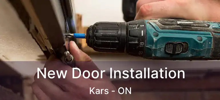  New Door Installation Kars - ON