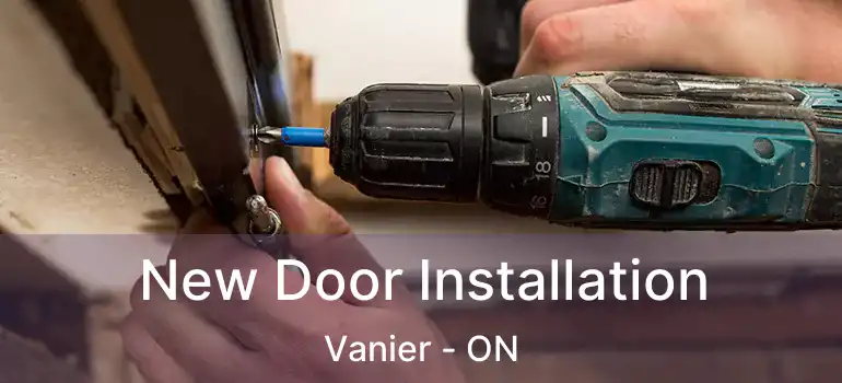  New Door Installation Vanier - ON