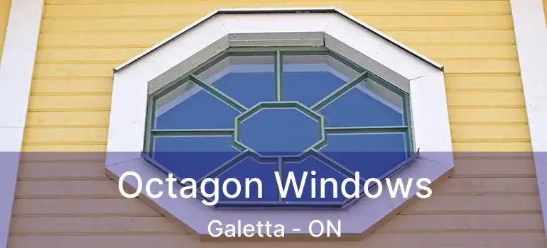  Octagon Windows Galetta - ON