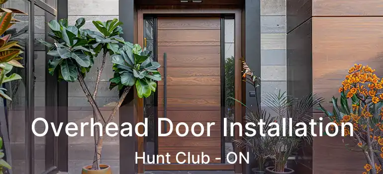 Overhead Door Installation Hunt Club - ON