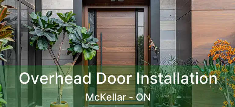  Overhead Door Installation McKellar - ON