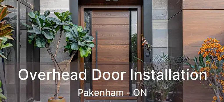 Overhead Door Installation Pakenham - ON