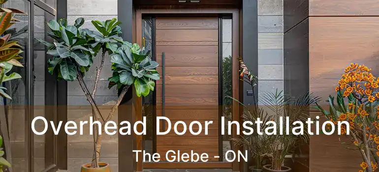 Overhead Door Installation The Glebe - ON