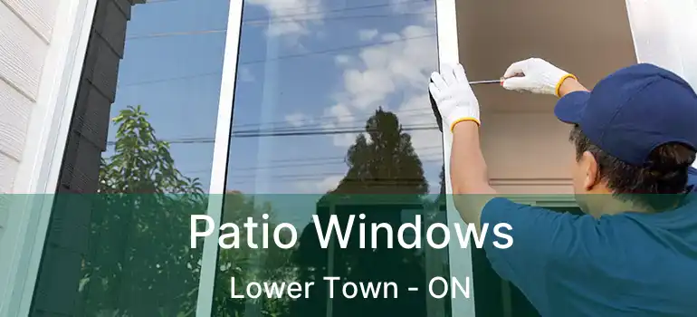 Patio Windows Lower Town - ON