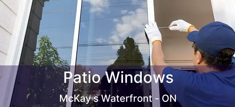  Patio Windows McKay s Waterfront - ON