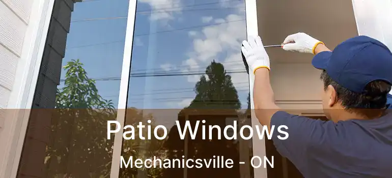 Patio Windows Mechanicsville - ON