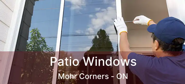 Patio Windows Mohr Corners - ON