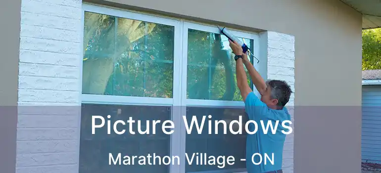  Picture Windows Marathon Village - ON
