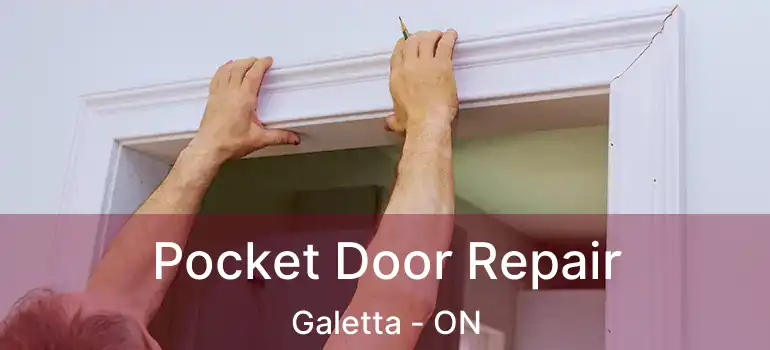  Pocket Door Repair Galetta - ON