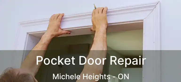  Pocket Door Repair Michele Heights - ON