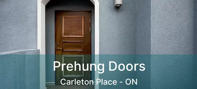  Prehung Doors Carleton Place - ON