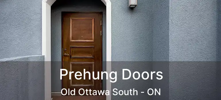 Prehung Doors Old Ottawa South - ON