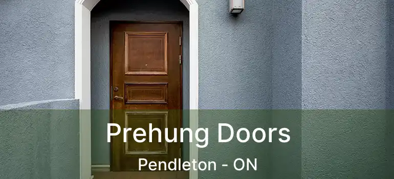 Prehung Doors Pendleton - ON