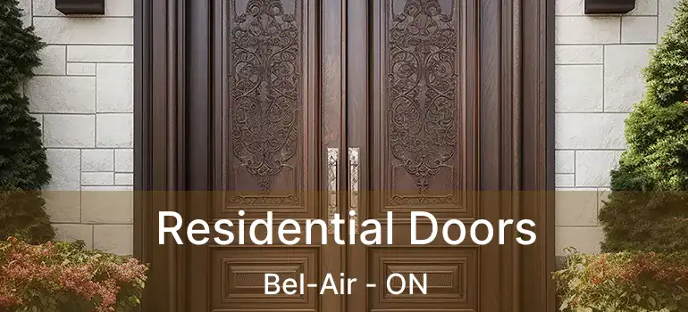 Residential Doors Bel-Air - ON
