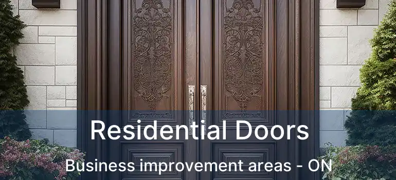 Residential Doors Business improvement areas - ON