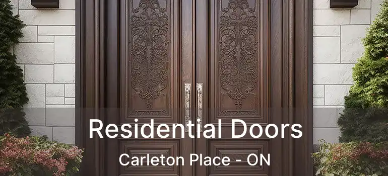 Residential Doors Carleton Place - ON