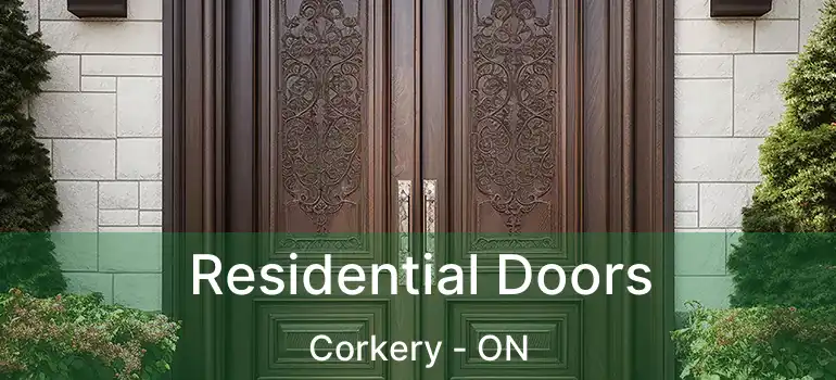 Residential Doors Corkery - ON