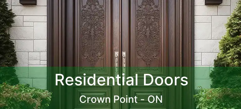 Residential Doors Crown Point - ON