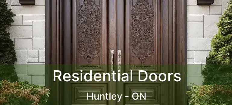 Residential Doors Huntley - ON