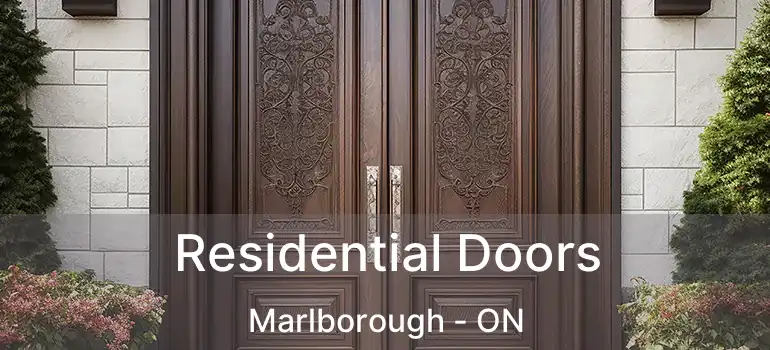 Residential Doors Marlborough - ON