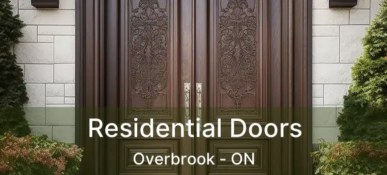 Residential Doors Overbrook - ON