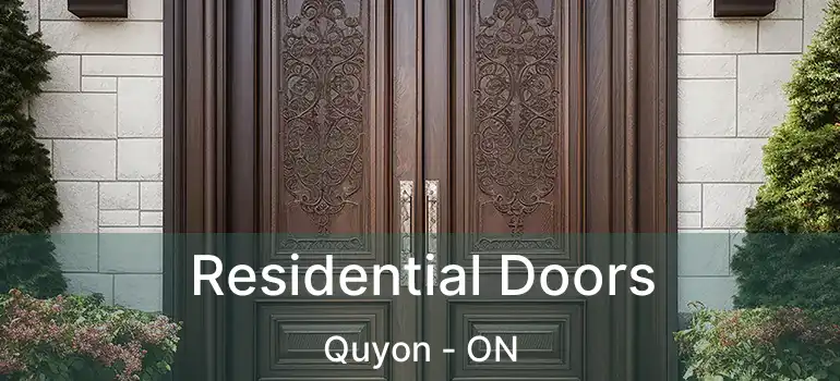 Residential Doors Quyon - ON