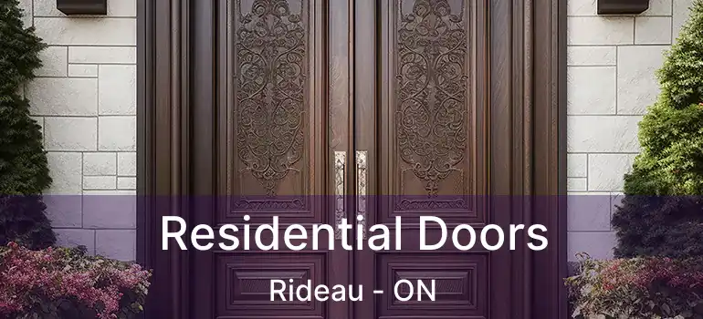 Residential Doors Rideau - ON