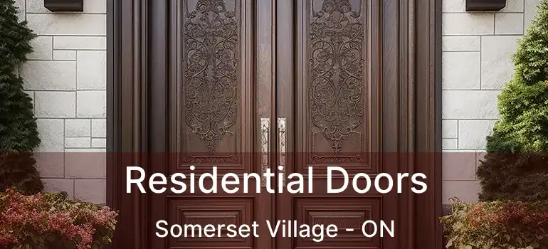 Residential Doors Somerset Village - ON