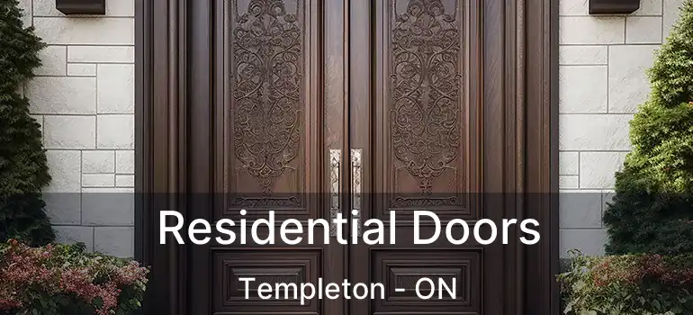 Residential Doors Templeton - ON