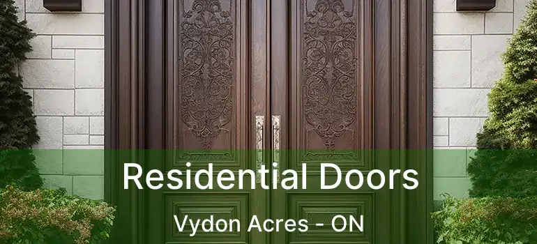 Residential Doors Vydon Acres - ON