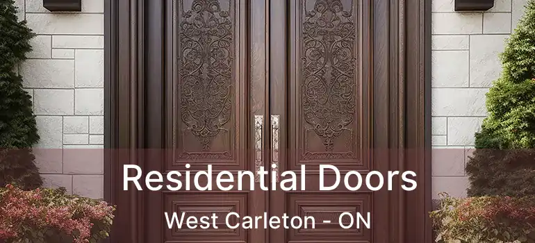 Residential Doors West Carleton - ON