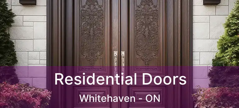 Residential Doors Whitehaven - ON