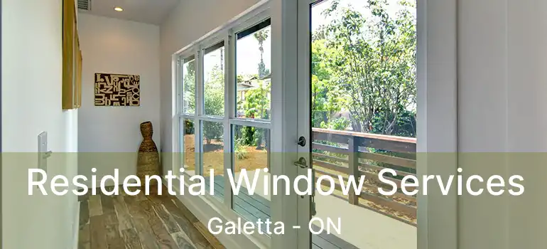 Residential Window Services Galetta - ON