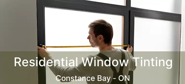  Residential Window Tinting Constance Bay - ON