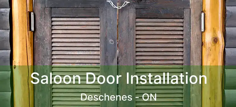  Saloon Door Installation Deschenes - ON