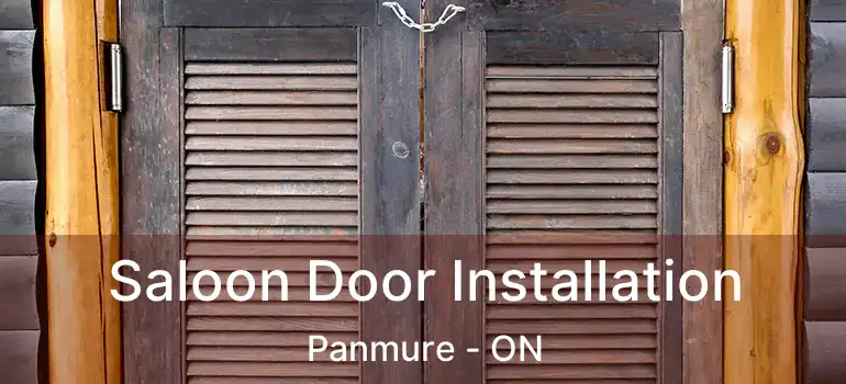 Saloon Door Installation Panmure - ON