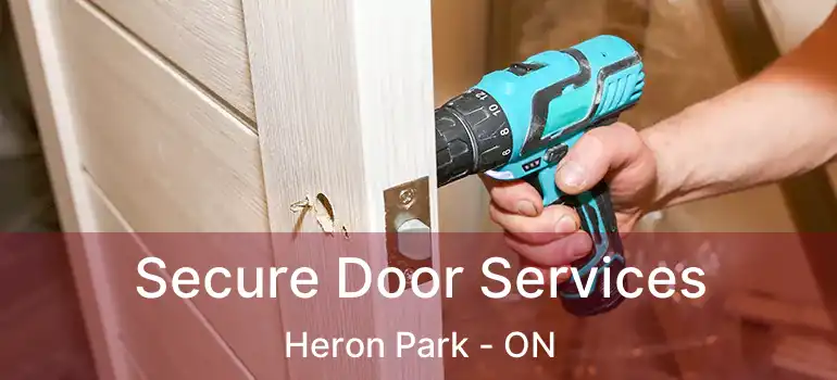  Secure Door Services Heron Park - ON