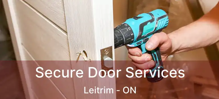 Secure Door Services Leitrim - ON