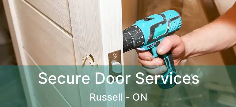 Secure Door Services Russell - ON