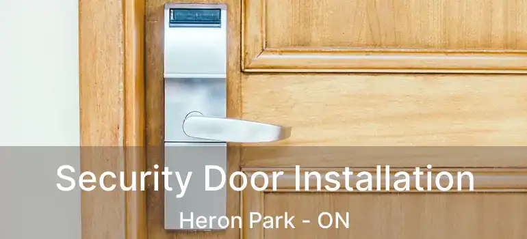  Security Door Installation Heron Park - ON