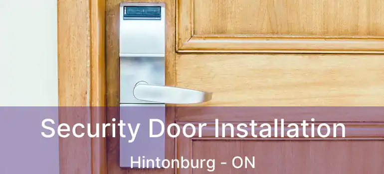 Security Door Installation Hintonburg - ON