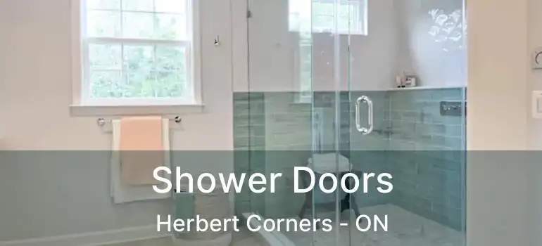 Shower Doors Herbert Corners - ON