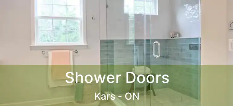 Shower Doors Kars - ON